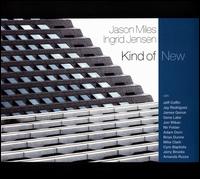 Kind of New - Jason Miles/Ingrid Jensen