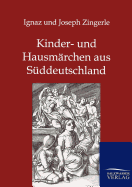 Kinder- und Hausmrchen aus Sddeutschland