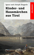 Kinder- und Hausm?rchen aus Tirol