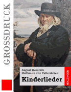 Kinderlieder (Gro?druck)