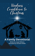 Kindness Countdown to Christmas: A Family Devotional