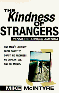 Kindness of Strangers - McIntyre, Mike