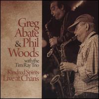 Kindred Spirits Live at Chan's - Greg Abate/Phil Woods/Tim Ray/John Lockwood/Mark Walker