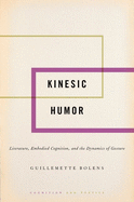 Kinesic Humor: Literature, Embodied Cognition, and the Dynamics of Gesture