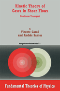 Kinetic Theory of Gases in Shear Flows: Nonlinear Transport