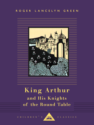 King Arthur and His Knights of the Round Table: Illustrated by Aubrey Beardsley - Green, Roger Lancelyn