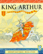 King Arthur - Matthews, Andrew