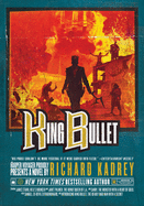 King Bullet: A Sandman Slim Novel