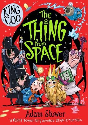 King Coo: The Thing From Space - Stower, Adam