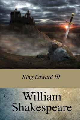 King Edward III - Shakespeare, William