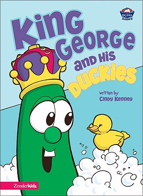 King George and His Duckies - Kenney, Cindy (Editor), and Ballinger, Bryan, and Bredehoft, Linda, and Gaffney, Sean, and Katula, Bob, and Lango, Keith, and...