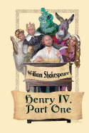 King Henry IV, Part I - Shakespeare, William