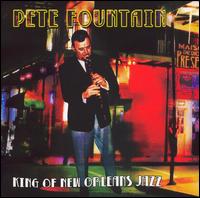 King of New Orleans Jazz - Pete Fountain