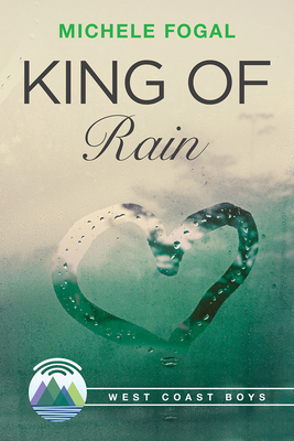 King of Rain - Fogal, Michele