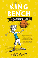 King of the Bench #4: Comeback Kid