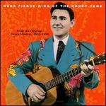 King of the Honky-Tonk: From the Original Master Tapes - Webb Pierce