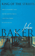 King of the Streets - Baker, John