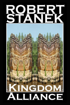 Kingdom Alliance - Stanek, Robert