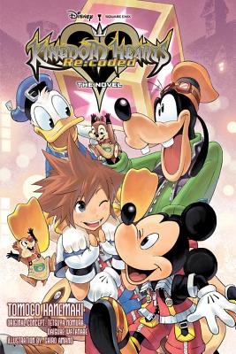 Kingdom Hearts RE: Coded (Light Novel) - Kanemaki, Tomoco, and Amano, Shiro, and Nomura, Tetsuya