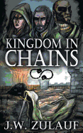 Kingdom in Chains: A YA Dark Fantasy Adventure
