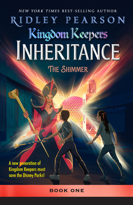 Kingdom Keepers: Inheritance the Shimmer - Pearson, Ridley