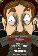 Kingdom of Hamelot Series I: Menagerie of Murder