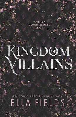 Kingdom of Villains - Fields, Ella
