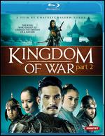 Kingdom of War: Part II [Blu-ray] - Chatrichalerm Yukol