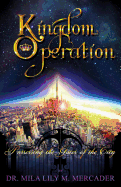 Kingdom Operation: Possessing the Gates of the City