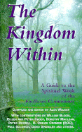 Kingdom Within (P) - Walker, Alex (Editor)