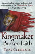 Kingmaker: Broken Faith: (Book 2)