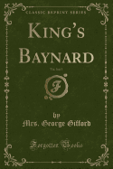 King's Baynard, Vol. 3 of 3 (Classic Reprint)