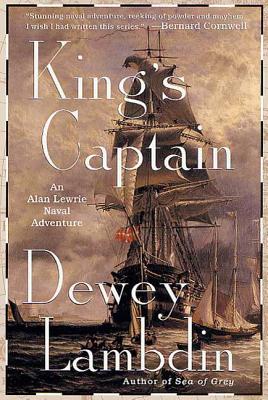 King's Captain: An Alan Lewrie Naval Adventure - Lambdin, Dewey