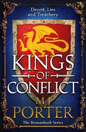Kings of Conflict: The BRAND NEW instalment in the action-packed historical series from BESTSELLER M J Porter for 2024