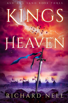 Kings of Heaven - Nell, Richard