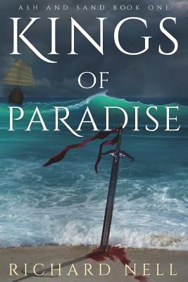 Kings of Paradise - Nell, Richard