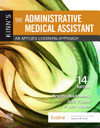 Kinn's The Administrative Medical Assistant: An Applied Learning Approach