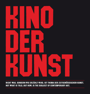 Kino Der Kunst: Cinema of Art