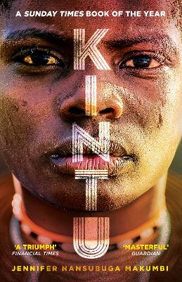 Kintu: From the winner of the Jhalak Prize, 2021 - Makumbi, Jennifer Nansubuga