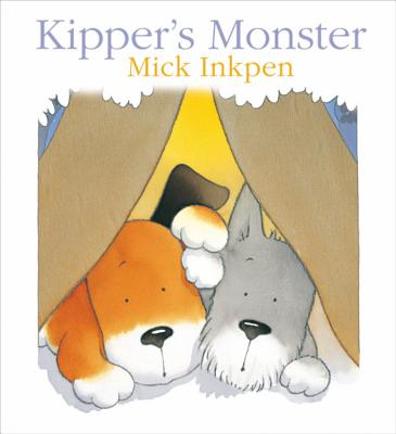 Kipper: Kipper's Monster - Inkpen, Mick