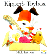 Kipper's Toybox - Inkpen, Mick