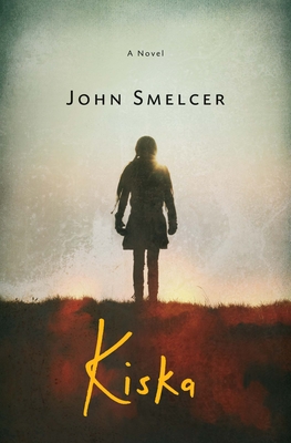 Kiska - Smelcer, John