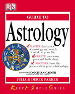 KISS Guide to Astrology - Parker, Derek, and Parker, Julia