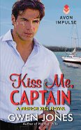 Kiss Me, Captain