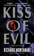 Kiss of Evil: A Novel of Suspense