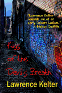 Kiss of the Devil's Breath: A Seedy Tale from the Files of Frank Mango