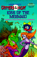 Kiss of the Mermaid - Farber, Erica Sansevere