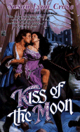 Kiss of the Moon: Kiss of the Moon
