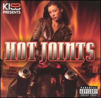 Kiss Presents: Hot Joints - Various Artists