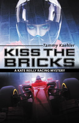 Kiss the Bricks - Kaehler, Tammy